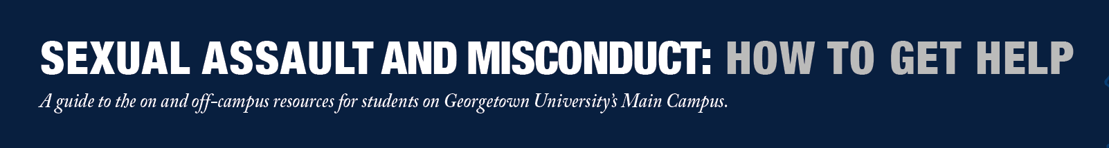 Support and Resources for Complainants Sexual Misconduct